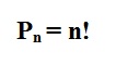 na figura temos o símbolo da permutação que é a letra p maiúscula com o índice n ao lado que é igual a n fatorial.