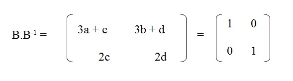 na figura temos o resultado da multiplicação de B com B na menos um que temos os elementos (3a + c), (3b +d), 2c e 2d. Essa
multiplicação é igual a matriz identidade de ordem 2 por 2.