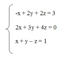 a figura tem um sistema linear com 3 equações. As equações são -x + 2y + 2z = 3, 2x + 3y + 4z igual a zero e x + y - z = 1.